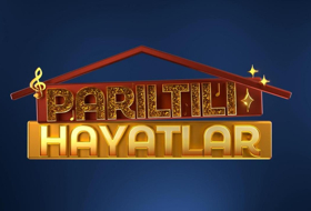 PARILTILI HAYATLAR