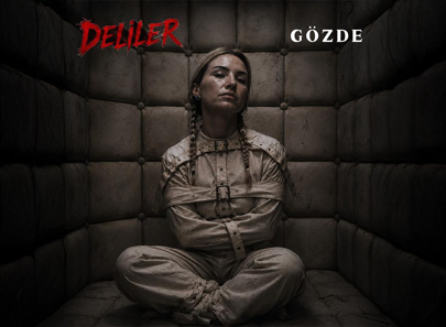 Gözde’den Yazın En İddialı Hiti: 'Deliler'