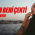 Melike Şahin - Canın Beni Çekti