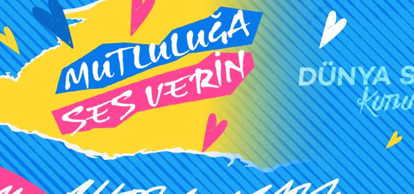Mutluluğa Ses Verin