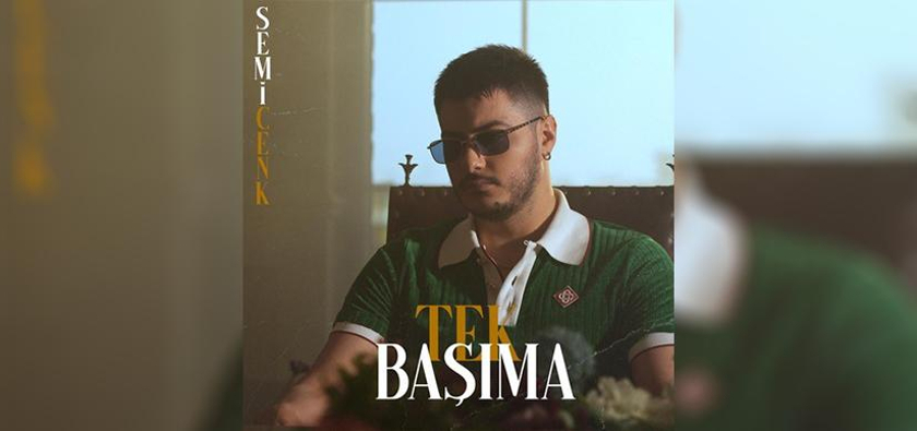 Semicenk'ten 'Tek Başıma'
