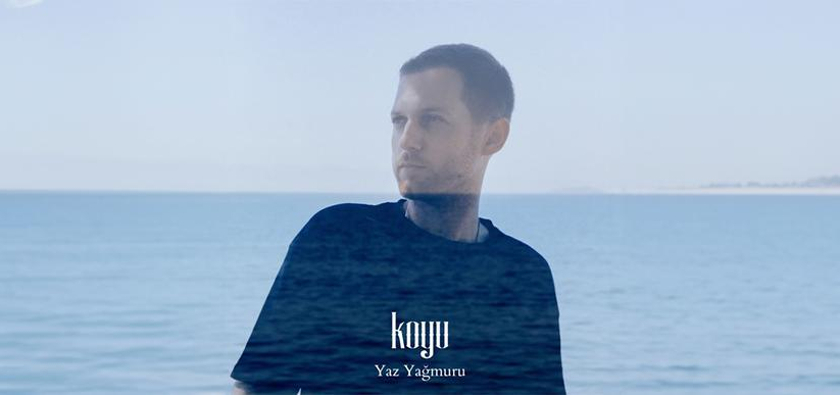 Koyu – Yaz Yağmuru