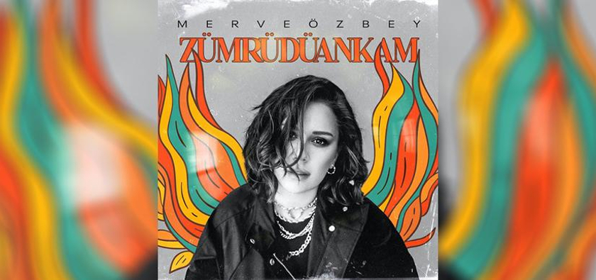 Merve Özbey’den “Zümrüdüankam”