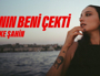 Melike Şahin - Canın Beni Çekti